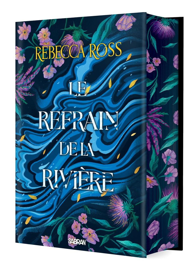 Les ballades de Cadence. Vol. 1. Le refrain de la rivière