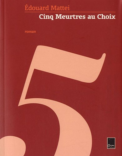 Cinq meurtres au choix