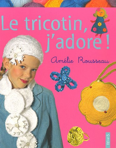 Le tricotin, j'adore !