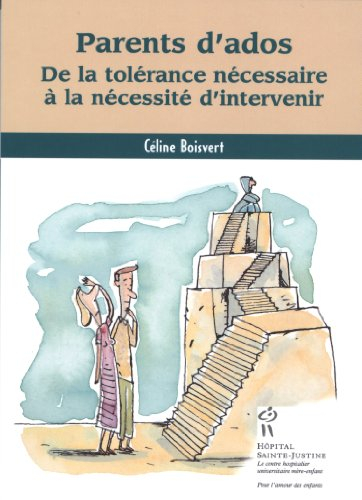 parents d'ados : de la tolérance nécessaire à la nécessité d'intervenir