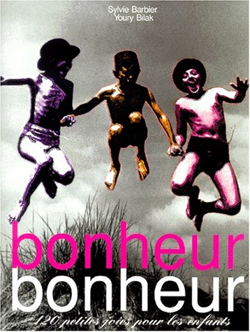 Bonheur, bonheur