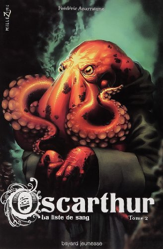 Oscarthur. Vol. 2. La liste de sang