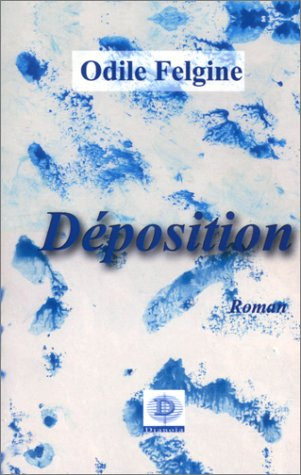 Déposition