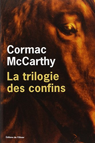 La trilogie des confins