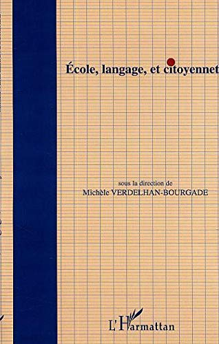 Ecole, langage et citoyenneté