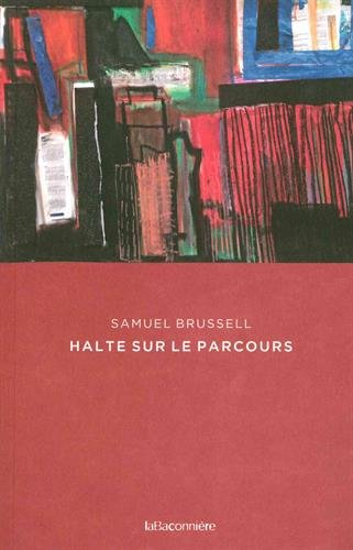 Halte sur le parcours : poèmes