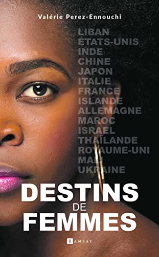 Destins de femmes : essai