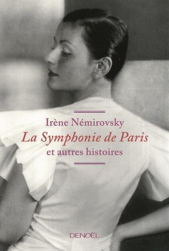 La symphonie de Paris : et autres histoires