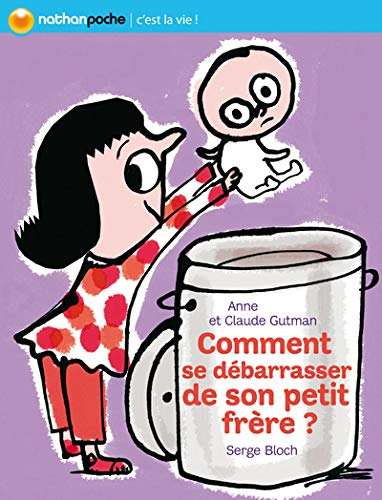 Comment se débarrasser de son petit frère