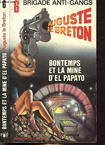 Bontemps et la mine d'El Papayo