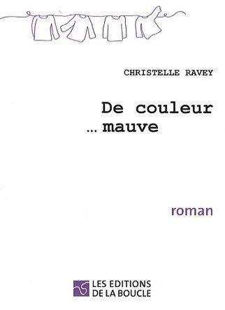 De couleur... mauve