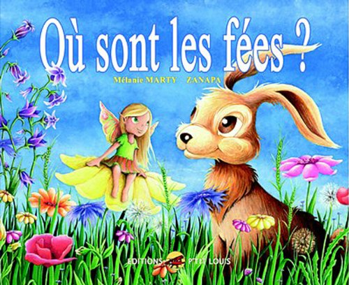 Où sont les fées ?