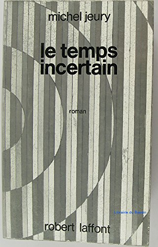 temps incertain
