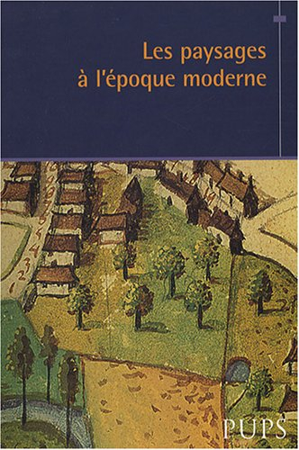 Les paysages à l'époque moderne