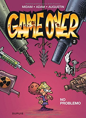 Game over. Vol. 2. No problemo