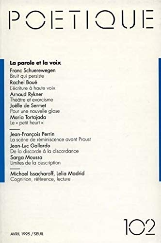 Poétique, n° 102. La parole et la voix