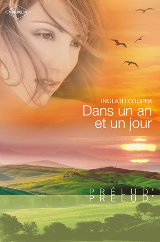 Dans un an et un jour