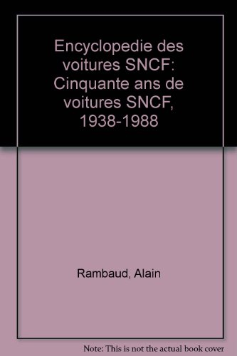 encyclopédie des voitures sncf 1938-1988