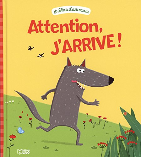 Attention, j'arrive !