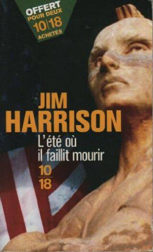 l'ete ou il faillit mourir