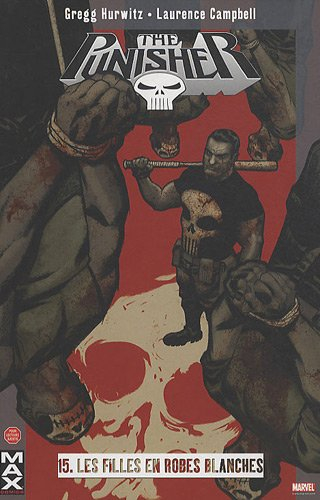 The Punisher. Vol. 15. Les filles en robes blanches