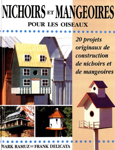 NICHOIRS ET MANGEOIRES POUR LES OISEAUX