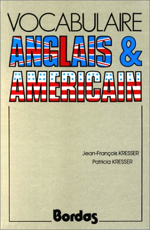 Vocabulaire anglais et américain