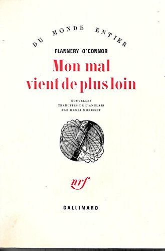 Mon mal vient de plus loin