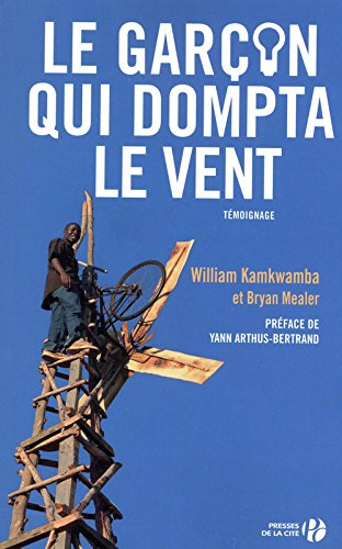 Le garçon qui dompta le vent : témoignage