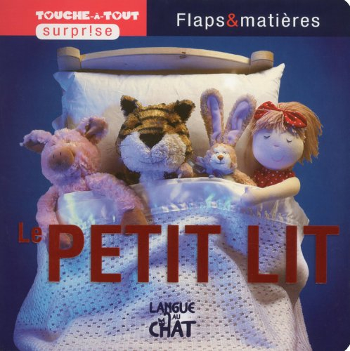 Le petit lit : flaps & matières