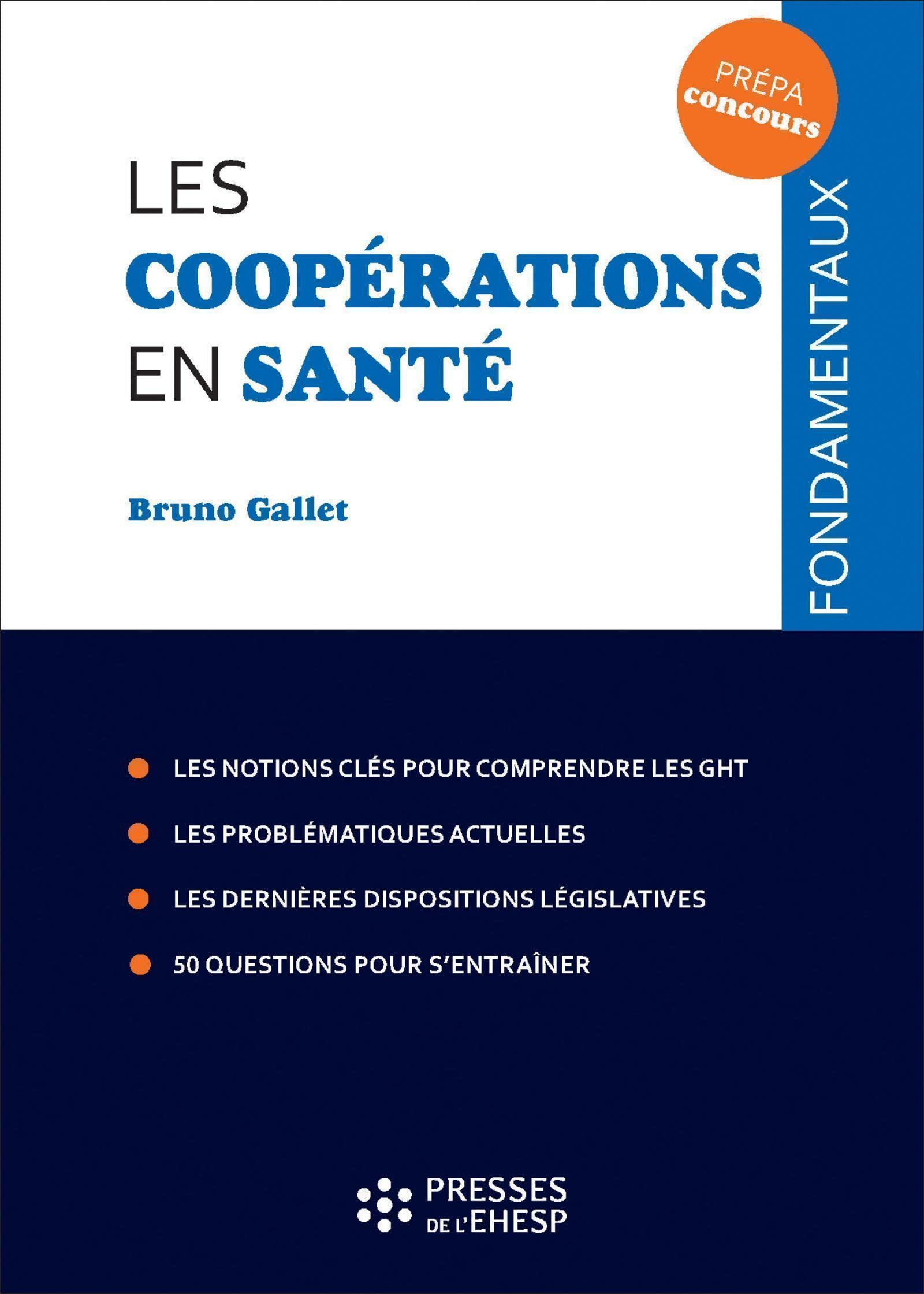 Les coopérations en santé : concours administratifs dans les secteurs de la santé et du médico-socia