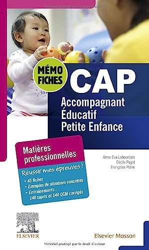 Mémo-fiches CAP accompagnant éducatif petite enfance : matières professionnelles
