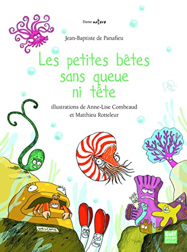 Les petites bêtes sans queue ni tête