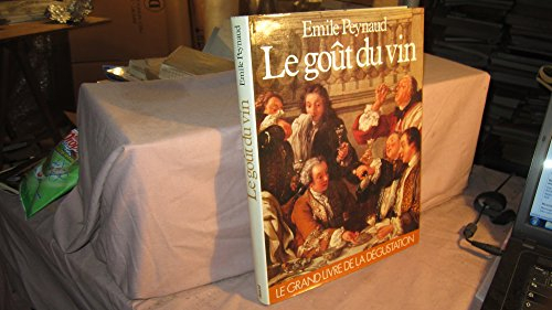 le goût du vin