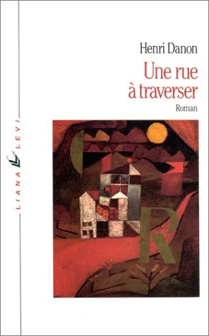 Une rue à traverser