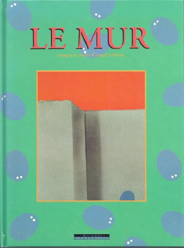 Le Mur