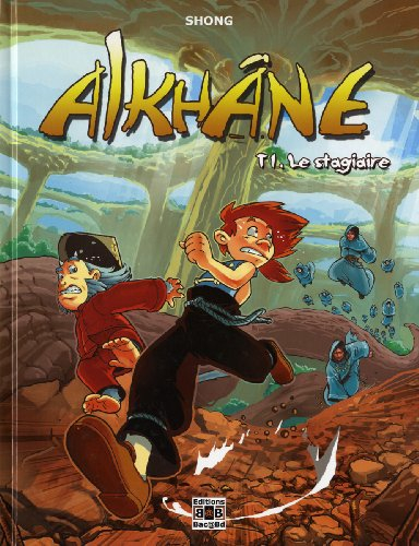Alkhâne. Vol. 1. Le stagiaire