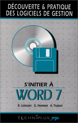 S'initier à Word 7 sous Windows 95