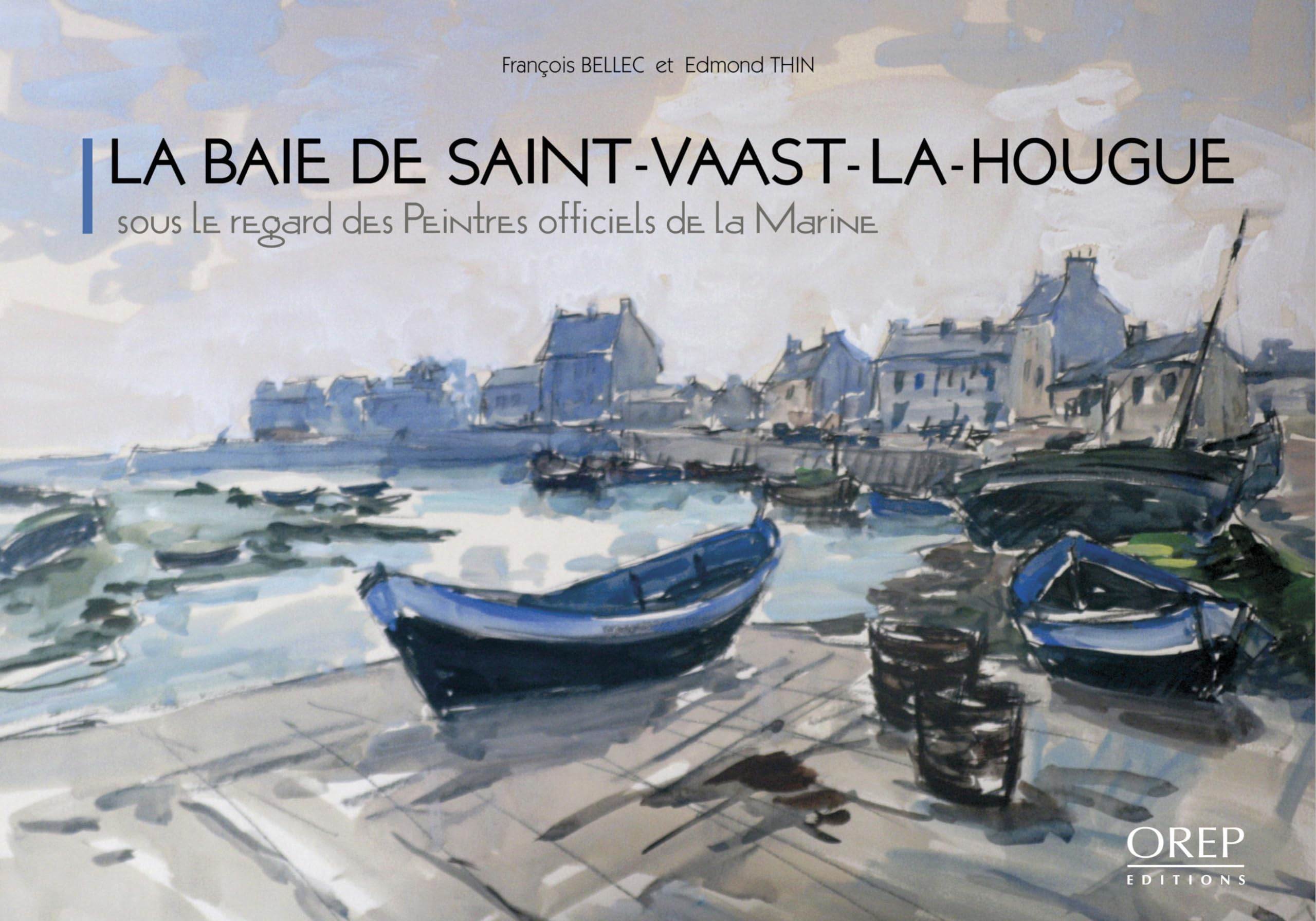 La baie de Saint-Vaast-La-Hougue : sous le regard des peintres officiels de la Marine