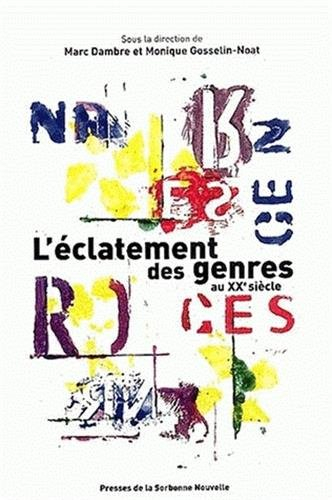 L'éclatement des genres au XXe siècle