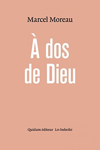 A dos de Dieu ou L'ordure lyrique