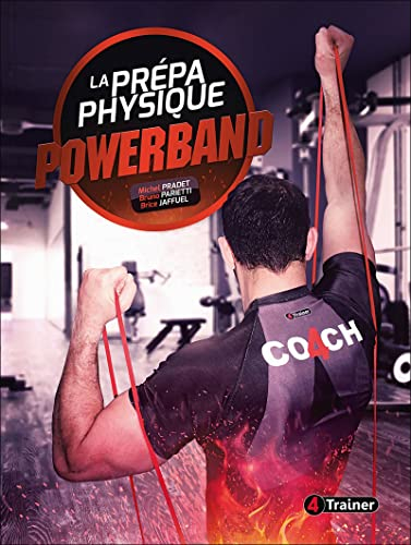 Powerband, la prépa physique