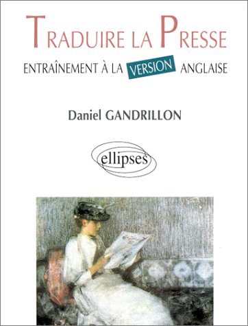 traduire la presse : entraînement à la version anglaise