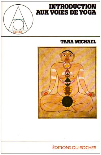 Introduction aux voies du Yoga