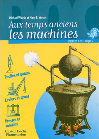 Aux temps anciens : les machines