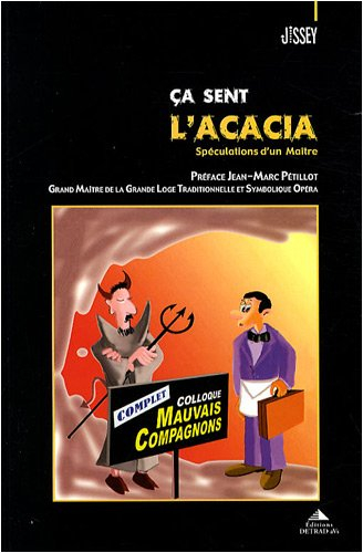 Ca sent l'acacia : spéculations d'un maître