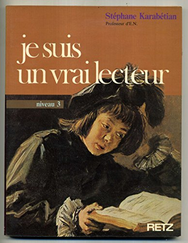je suis un vrai lecteur, niveau 3