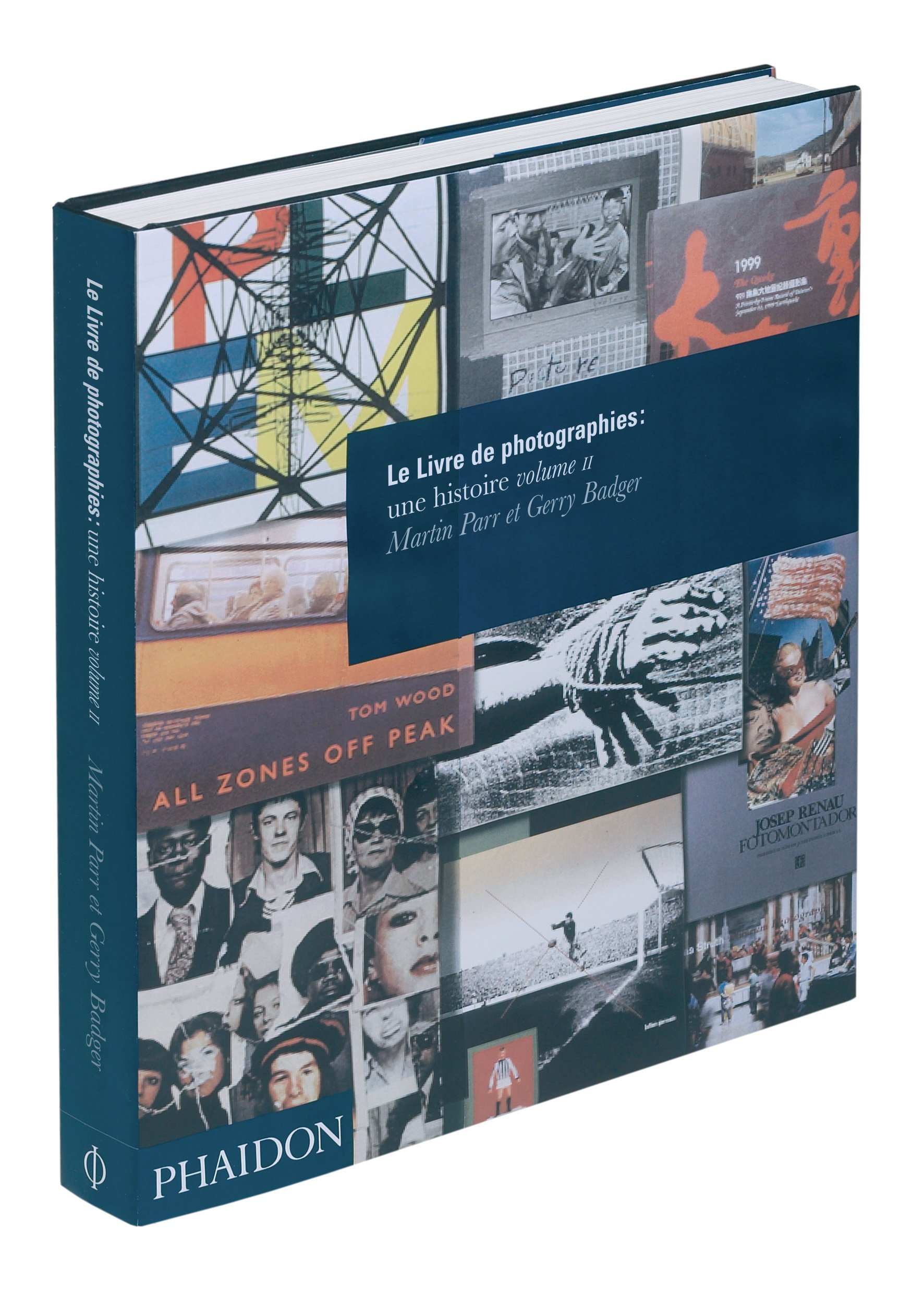 Le livre de photographies : une histoire. Vol. 2