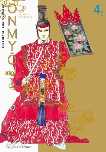 Onmyoji : celui qui parle aux démons. Vol. 4