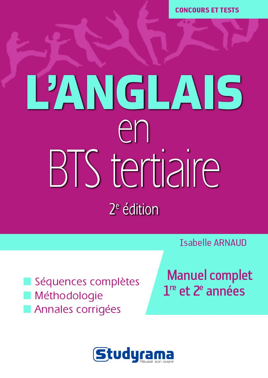 L'anglais en BTS tertiaire : manuel complet 1re et 2e années